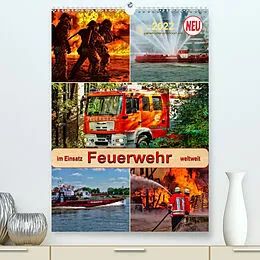 Kalender Feuerwehr - im Einsatz weltweit (Premium, hochwertiger DIN A2 Wandkalender 2022, Kunstdruck in Hochglanz) von Peter Roder