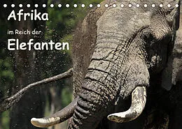 Kalender Afrika - im Reich der Elefanten (Tischkalender 2022 DIN A5 quer) von Michael Herzog