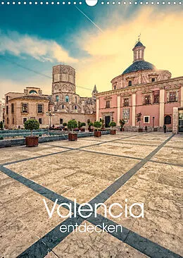Kalender Valencia entdecken (Wandkalender 2022 DIN A3 hoch) von Hessbeck Photography