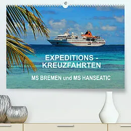 Kalender Expeditions-Kreuzfahrten MS BREMEN und MS HANSEATIC (Premium, hochwertiger DIN A2 Wandkalender 2022, Kunstdruck in Hochglanz) von Hans-Gerhard Pfaff