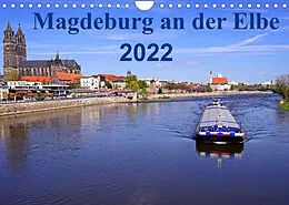 Kalender Magdeburg an der Elbe 2022 (Wandkalender 2022 DIN A4 quer) von Beate Bussenius