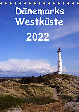 Kalender Dänemarks Westküste 2022 (Tischkalender 2022 DIN A5 hoch) von Beate Bussenius