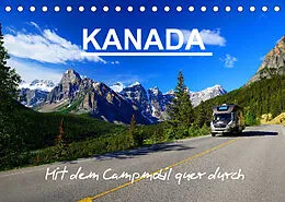 Kalender KANADA - Mit Campmobil quer durch (Tischkalender 2022 DIN A5 quer) von Hans-Gerhard Pfaff