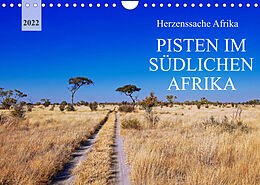 Kalender Pisten im südlichen Afrika (Wandkalender 2022 DIN A4 quer) von Wibke Woyke