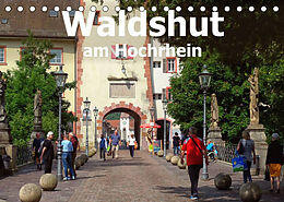 Kalender Waldshut am Hochrhein (Tischkalender 2022 DIN A5 quer) von Liselotte Brunner-Klaus