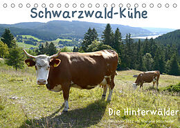 Kalender Schwarzwald-Kühe - Die Hinterwälder (Tischkalender 2022 DIN A5 quer) von Stefanie Goldscheider, Biothemen