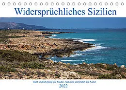 Kalender Widersprüchliches Sizilien (Tischkalender 2022 DIN A5 quer) von Birgit Matejka