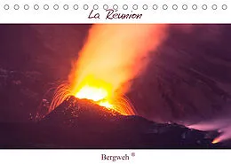 Kalender La Réunion - Bergweh ® (Tischkalender 2022 DIN A5 quer) von Barbara Esser