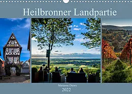 Kalender Heilbronner Landpartie (Wandkalender 2022 DIN A3 quer) von Marianne Drews