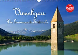 Kalender Vinschgau - Die Sonnenseite Südtirols (Wandkalender 2022 DIN A3 quer) von LianeM