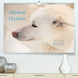 Kalender Alaskan Huskies (Premium, hochwertiger DIN A2 Wandkalender 2022, Kunstdruck in Hochglanz) von Urbach & Urbach