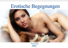 Kalender Erotische Begegnungen 2022 (Wandkalender 2022 DIN A3 quer) von Stefan Schug