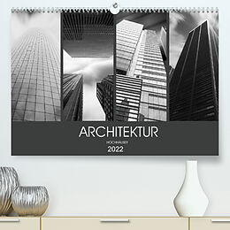 Kalender Architektur Hochhäuser (Premium, hochwertiger DIN A2 Wandkalender 2022, Kunstdruck in Hochglanz) von Dirk Meutzner