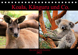 Kalender Koala, Känguru und Co.  Das wilde Tierreich Australiens (Tischkalender 2022 DIN A5 quer) von Raphaela Tesch