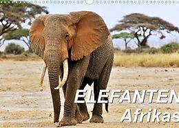Kalender Elefanten Afrikas (Wandkalender 2022 DIN A3 quer) von Jürgen Feuerer