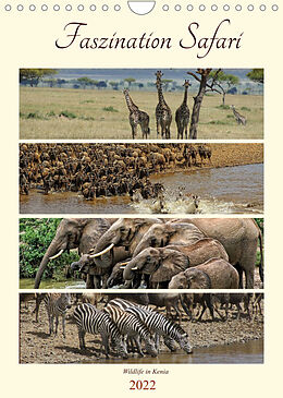 Kalender Faszination Safari. Wildlife in Kenia (Wandkalender 2022 DIN A4 hoch) von Susan Michel /CH