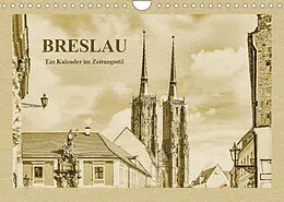 Kalender Breslau - Ein Kalender im Zeitungsstil (Wandkalender 2022 DIN A4 quer) von Gunter Kirsch
