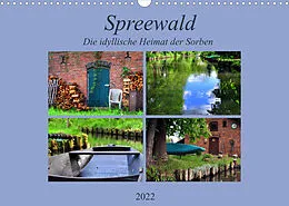 Kalender Spreewald - Idyllische Heimat der Sorben (Wandkalender 2022 DIN A3 quer) von Pia Thauwald