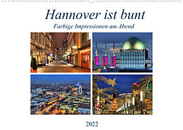 Kalender Hannover ist bunt (Wandkalender 2022 DIN A2 quer) von Joachim Hasche