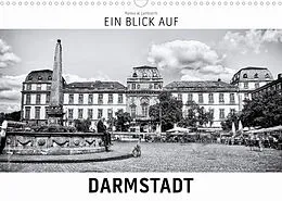 Kalender Ein Blick auf Darmstadt (Wandkalender 2022 DIN A3 quer) von Markus W. Lambrecht