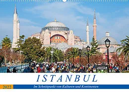 Kalender Istanbul - Im Schnittpunkt von Kulturen und Kontinenten (Wandkalender 2022 DIN A2 quer) von Peter Härlein