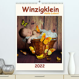 Kalender Winzigklein - Hallo Leben! (Premium, hochwertiger DIN A2 Wandkalender 2022, Kunstdruck in Hochglanz) von HETIZIA :: Fotodesign