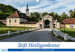 Kalender Stift Heiligenkreuz (Wandkalender 2022 DIN A3 quer) von Alexander Bartek