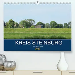 Kalender Kreis Steinburg (Premium, hochwertiger DIN A2 Wandkalender 2022, Kunstdruck in Hochglanz) von Martina Busch