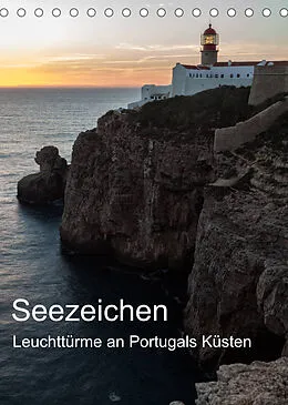 Kalender Seezeichen - Leuchttürme an Portugals Küsten (Tischkalender 2022 DIN A5 hoch) von Andreas Klesse
