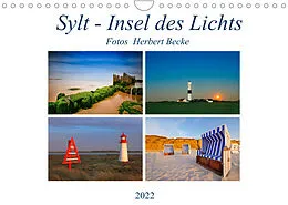 Kalender Sylt - Insel des Lichts (Wandkalender 2022 DIN A4 quer) von derBecke