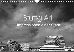 Kalender StuttgArt - Impressionen einer Stadt (Wandkalender 2022 DIN A4 quer) von Andy Ridder