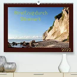 Kalender Streifzug durch Dänemark (Premium, hochwertiger DIN A2 Wandkalender 2022, Kunstdruck in Hochglanz) von Kirsten und Holger Karius
