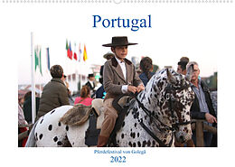 Kalender Portugal - Pferdefestival von Golegã (Wandkalender 2022 DIN A2 quer) von Karolin Heepmann - www.Karo-Fotos.de
