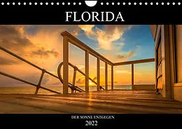 Kalender Florida. Der Sonne entgegen. (Wandkalender 2022 DIN A4 quer) von Marcus Hennen