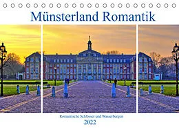 Kalender Münsterland Romantik - Romantische Schlösser und Wasserburgen (Tischkalender 2022 DIN A5 quer) von Paul Michalzik