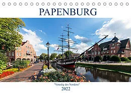 Kalender Papenburg - Venedig des Nordens (Tischkalender 2022 DIN A5 quer) von Andrea Dreegmeyer