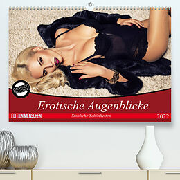 Kalender Erotische Augenblicke. Sinnliche Schönheiten (Premium, hochwertiger DIN A2 Wandkalender 2022, Kunstdruck in Hochglanz) von Elisabeth Stanzer