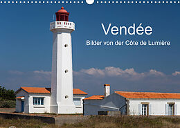 Kalender Vendée - Bilder von der Côte de Lumière (Wandkalender 2022 DIN A3 quer) von Etienne Benoît