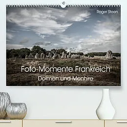 Kalender Foto-Momente Frankreich - Dolmen und Menhire (Premium, hochwertiger DIN A2 Wandkalender 2022, Kunstdruck in Hochglanz) von Roger Steen