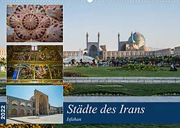 Kalender Städte des Irans - Isfahan (Wandkalender 2022 DIN A2 quer) von Thomas Leonhardy