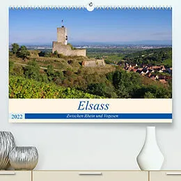 Kalender Elsass - Zwischen Rhein und Vogesen (Premium, hochwertiger DIN A2 Wandkalender 2022, Kunstdruck in Hochglanz) von LianeM