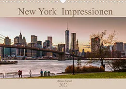 Kalender New York Impressionen 2022 (Wandkalender 2022 DIN A3 quer) von Marcus Sielaff