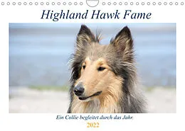 Kalender Highland Hawk Fame - Ein Collie begleitet durch das Jahr (Wandkalender 2022 DIN A4 quer) von Andreas und Marina Zimmermann Fotografie GbR