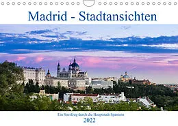 Kalender Madrid - Stadtansichten (Wandkalender 2022 DIN A4 quer) von Thomas Krebs