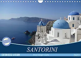 Kalender Santorini - Insel ewiger Liebe (Wandkalender 2022 DIN A4 quer) von Kunstmotivation GbR Cristina Wilson