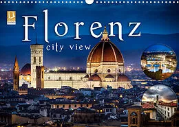 Kalender Florenz city view (Wandkalender 2022 DIN A3 quer) von Monika Schöb