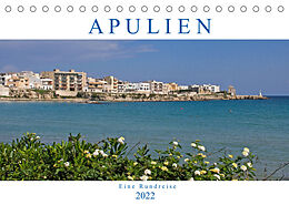 Kalender Apulien - Eine Rundreise (Tischkalender 2022 DIN A5 quer) von Gisela Braunleder