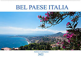 Kalender Bel baese Italia - Schönes Land Italien (Wandkalender 2022 DIN A2 quer) von Wolfgang Steiner