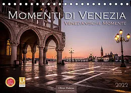 Kalender Momenti di Venezia - Venezianische Momente (Tischkalender 2022 DIN A5 quer) von Oliver Pinkoss