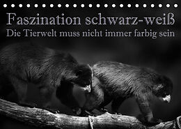 Kalender Faszination schwarz-weiß - Die Tierwelt muss nicht immer farbig sein (Tischkalender 2022 DIN A5 quer) von Eleonore Swierczyna